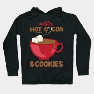 Cuddles Hot Cocoa and cookies Hoodie